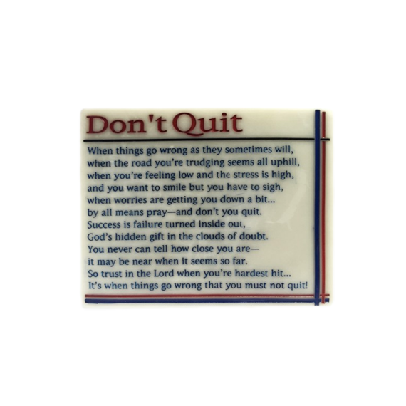 AP - "Don't Quit" Plaque