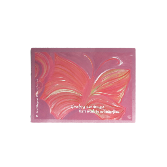 VG - If nothing ever changed, there would be no butterflies  magnet