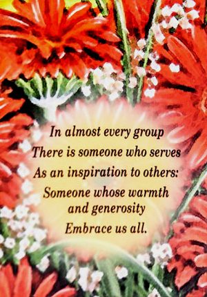 VG - Someone whose warmth and generosity Embrace us all.