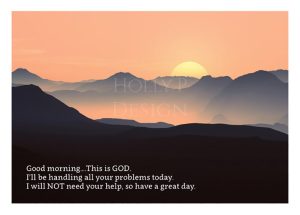 Holly P-156 - Good Morning, This is God