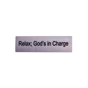 WM - Relax; God's in Charge