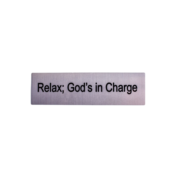 WM - Relax; God's in Charge